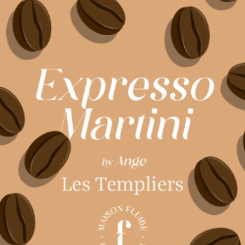 Expresso Martini by Ange barman des Templiers